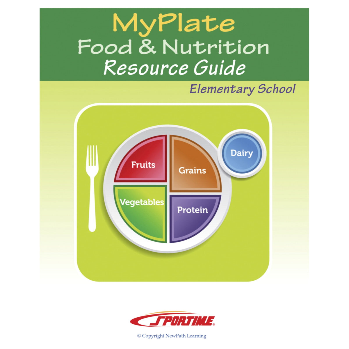 Sportime Myplate Food &Amp; Nutrition Student Learning Guide, 44 Pages, Grade 1 To 4
