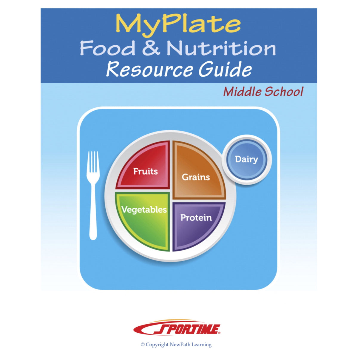 Sportime Myplate Food &Amp; Nutrition Student Learning Guides, Grade 5 To 9, Set Of 10