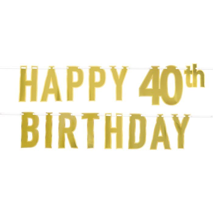 Foil Happy  40th  Birthday Streamer