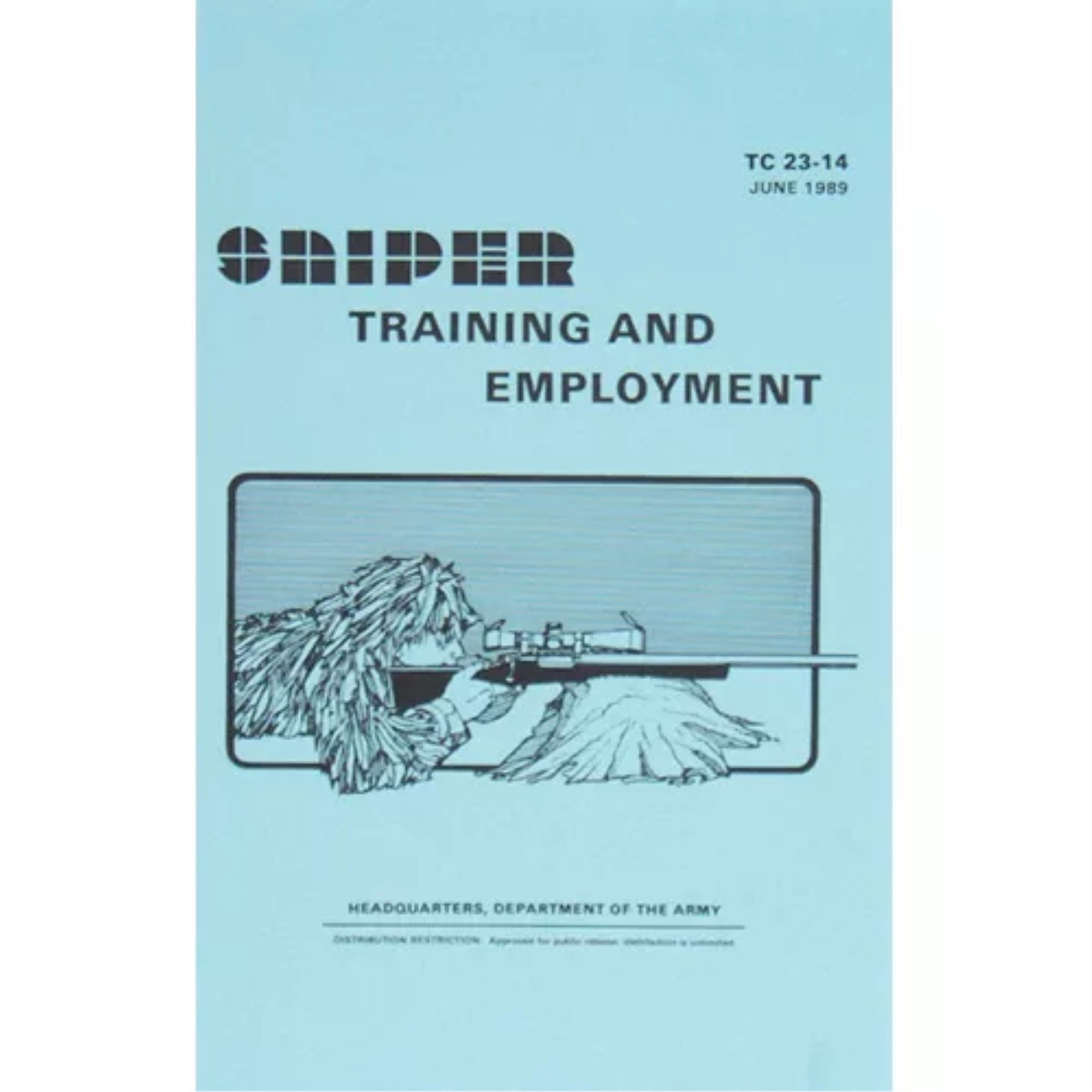 Sniper Training And Employment Manual