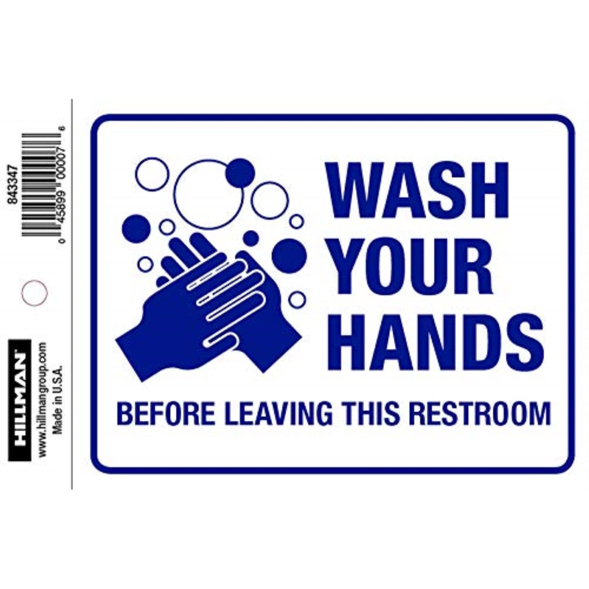 5028215 Wash Hands Decal 4X6 Hillman English White Restroom Decal 4 In. H X 6 In. W (Pack Of 6)