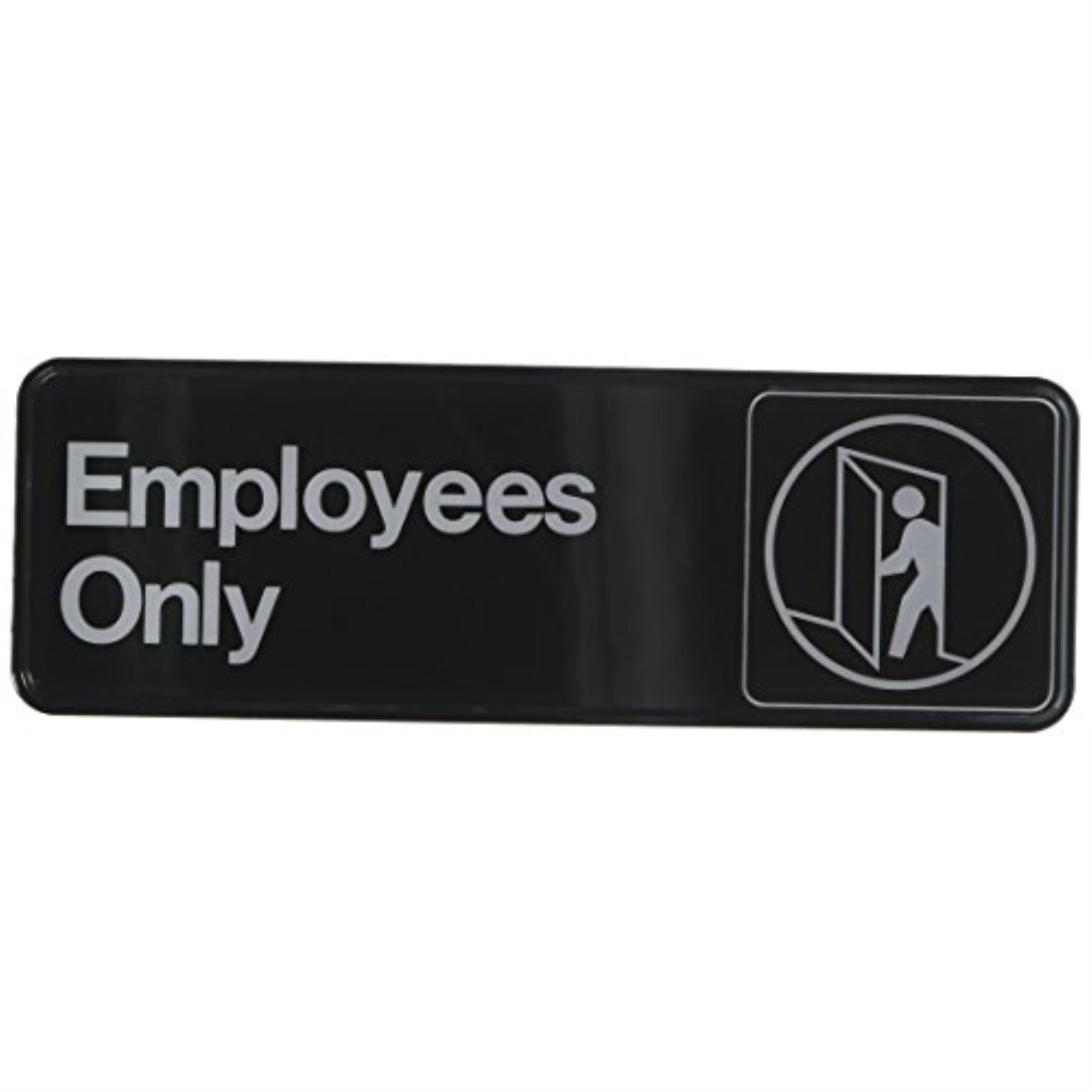 5028389 Employee Only Plque 3X9 Hillman English Black Employees Only Plaque 3 In. H X 9 In. W (Pack Of 6)