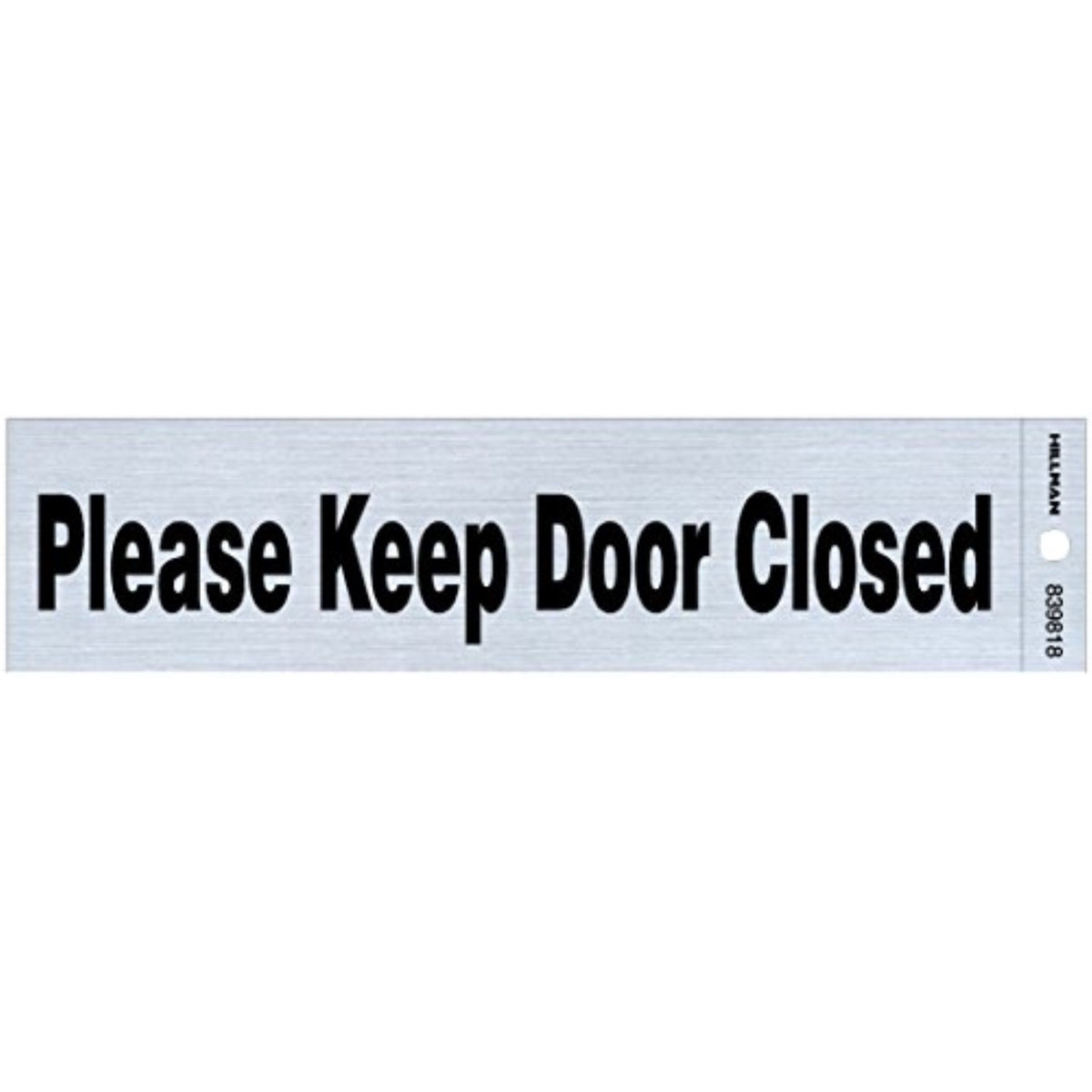 5028418 Plse Keep Dr Clsd Decal Hillman English Silver Informational Decal 2 In. H X 8 In. W (Pack Of 6)