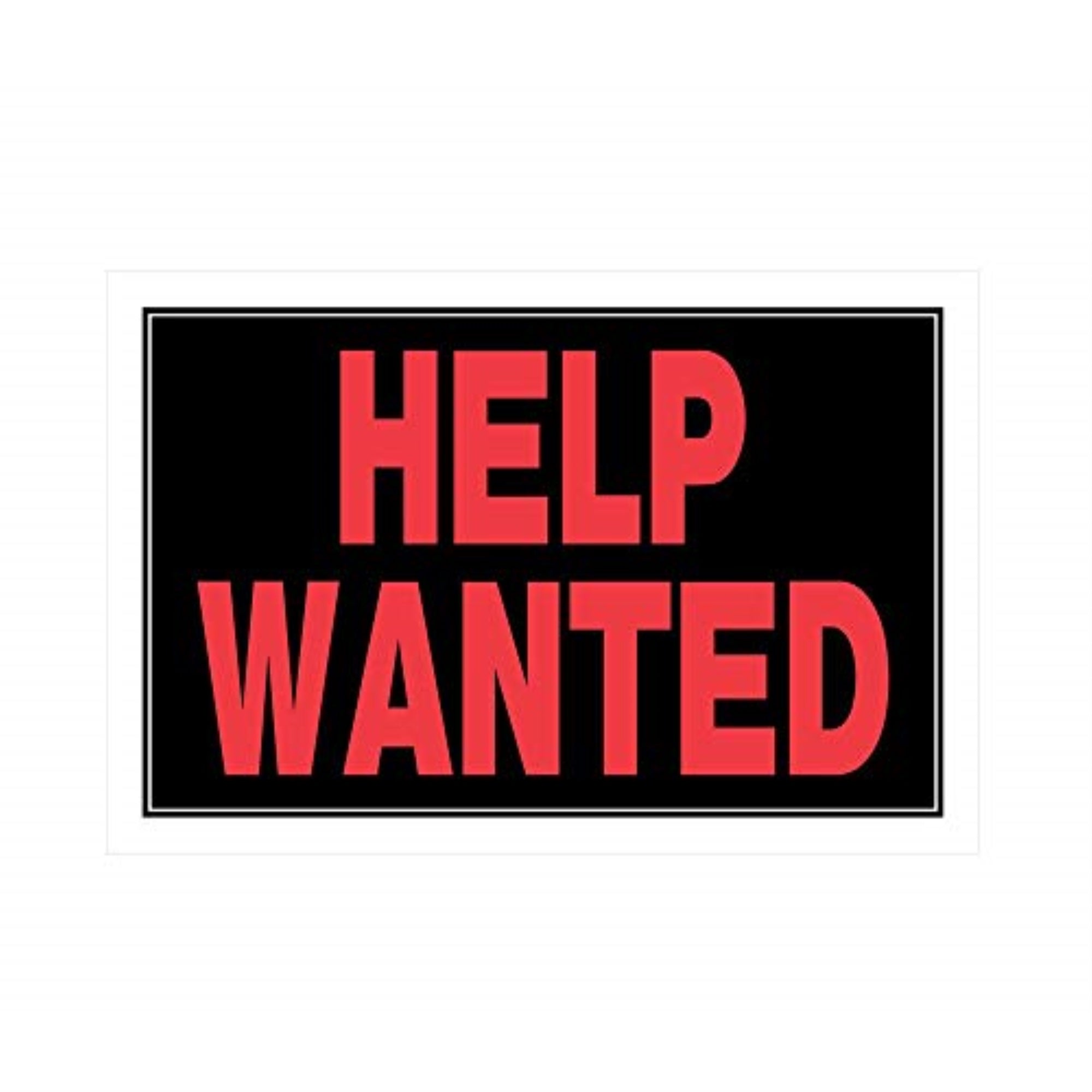 5028426 Help Wanted Sign 8X12 Hillman English Black Help Wanted Sign 8 In. H X 12 In. W (Pack Of 6)
