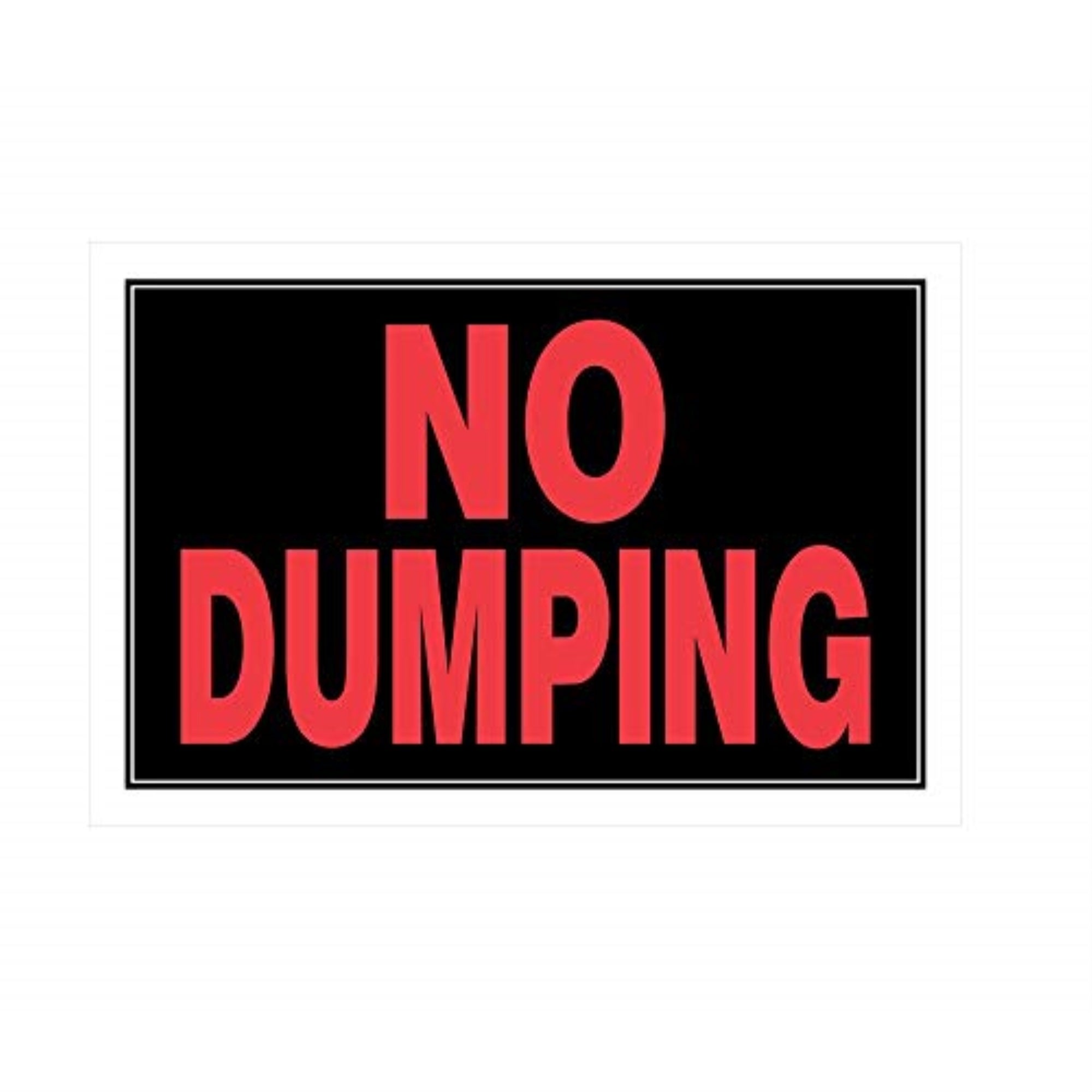 5028432 No Dumping Sign 8X12 Hillman English Black Caution Sign 8 In. H X 12 In. W (Pack Of 6)