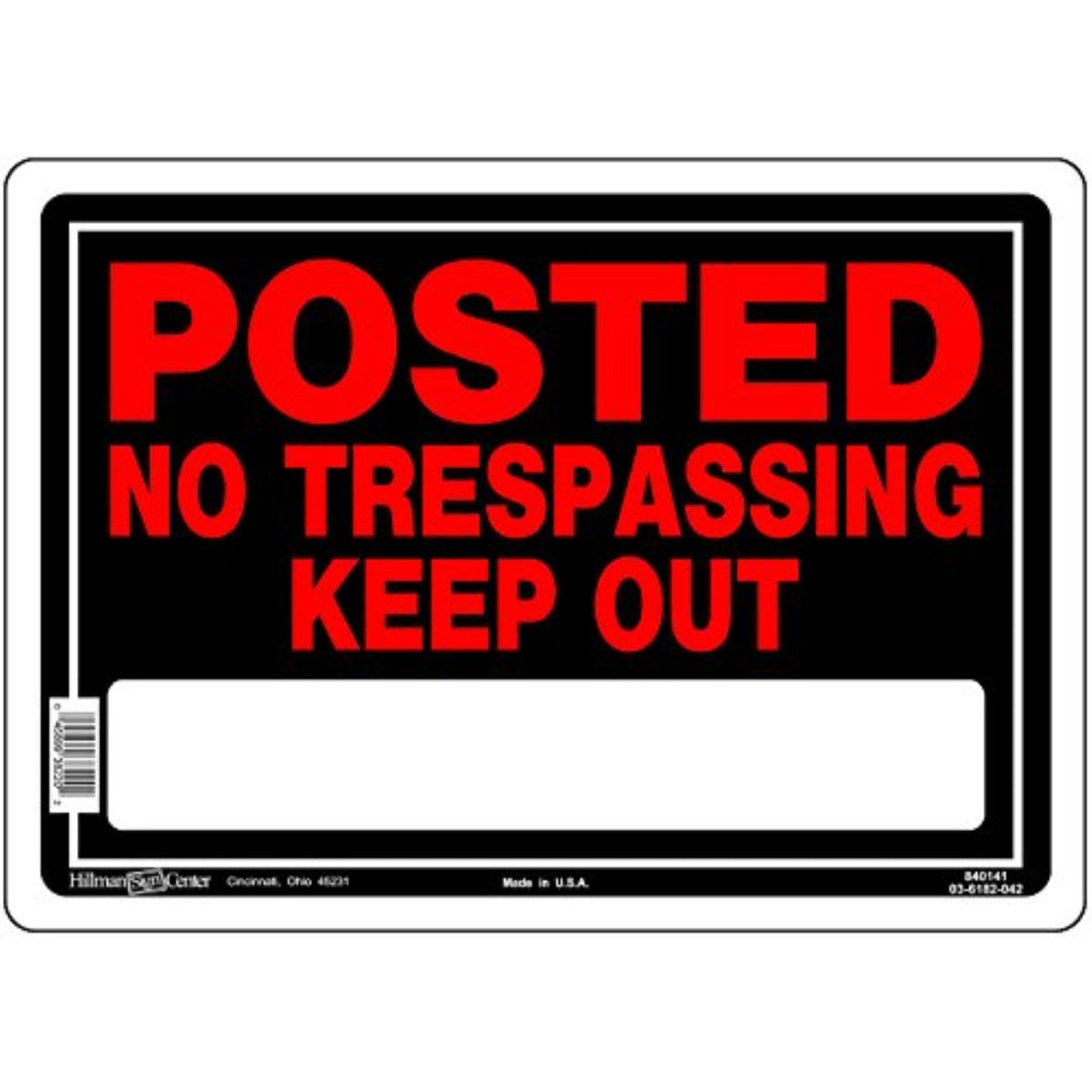 5028441 No Trspass Sign 10X14 Hillman English Black No Trespassing Sign 10 In. H X 14 In. W (Pack Of 6)