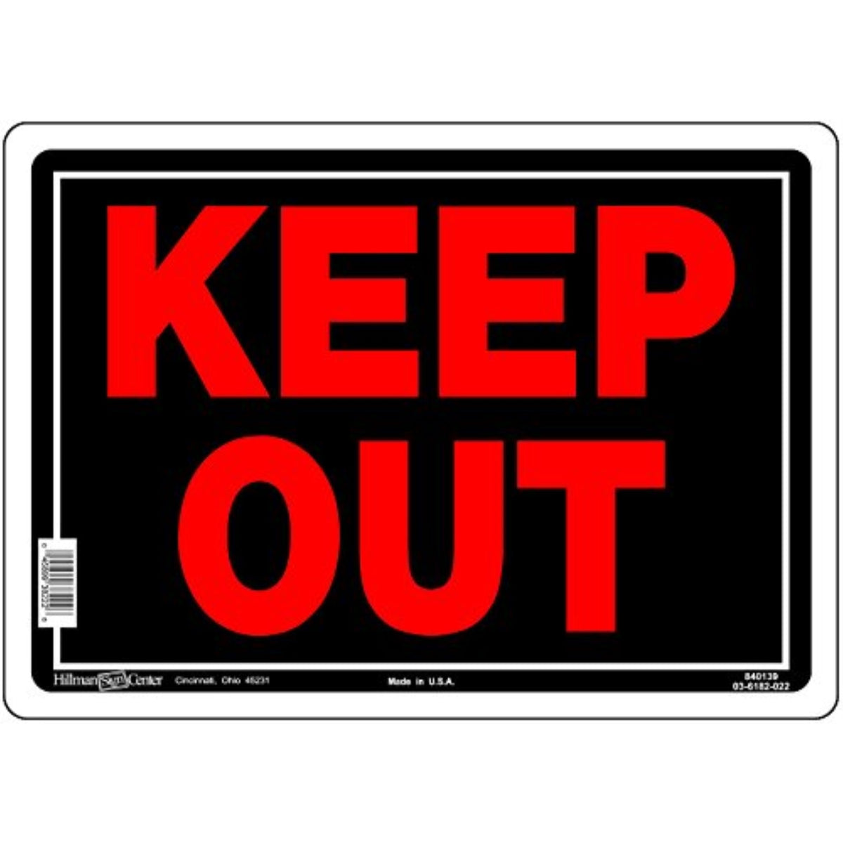 5028447 Keep Out Sign 10X14 Hillman English Black Do Not Enter Sign 10 In. H X 14 In. W (Pack Of 6)