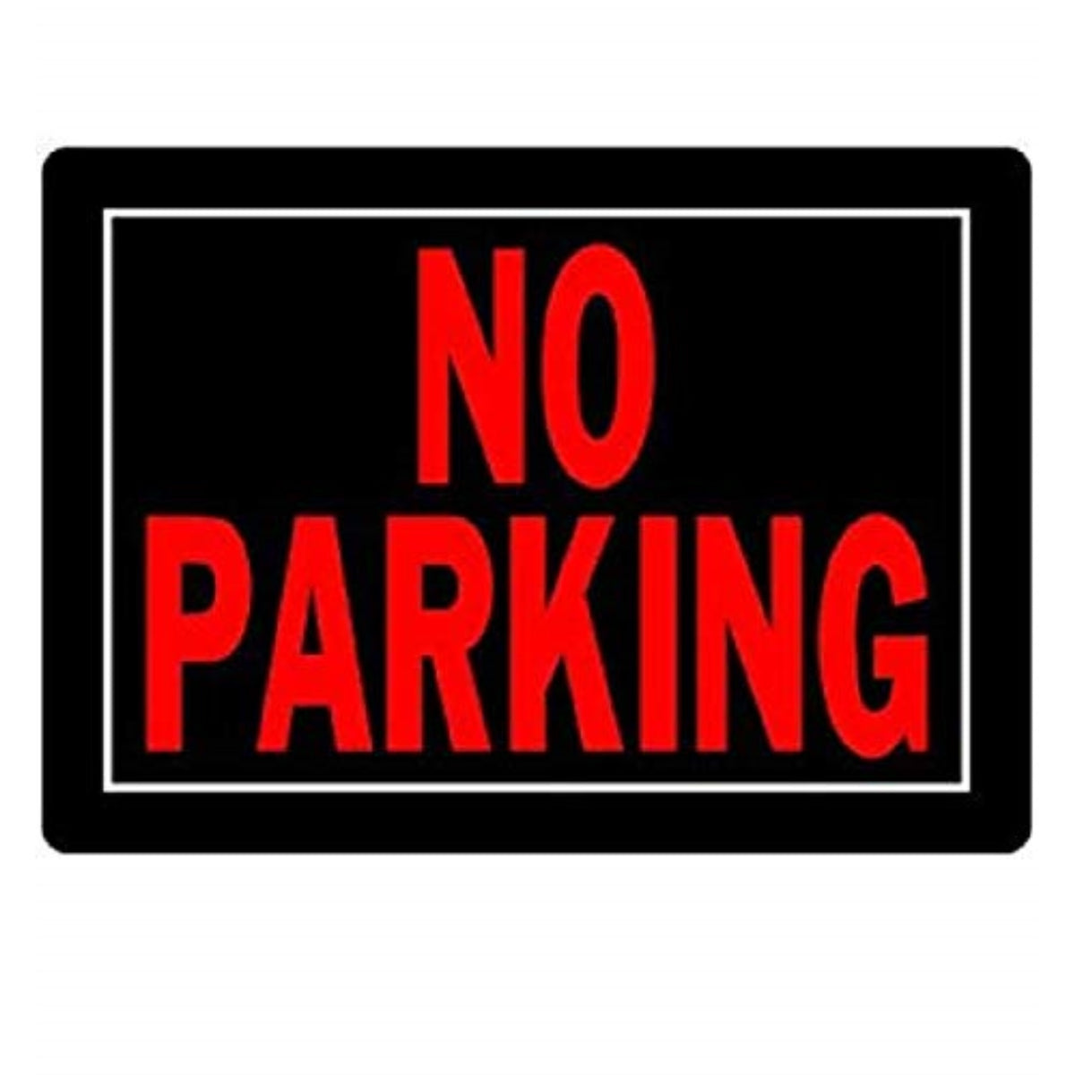 5028848 No Parking Sign 10X14 Hillman English Black No Parking Sign 10 In. H X 14 In. W (Pack Of 6)