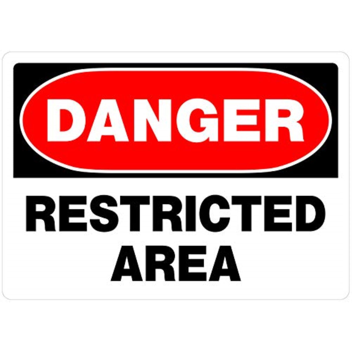 5028911 Sign Dngr Rstrctd 10X14 Hillman English White Danger Sign 10 In. H X 14 In. W (Pack Of 6)
