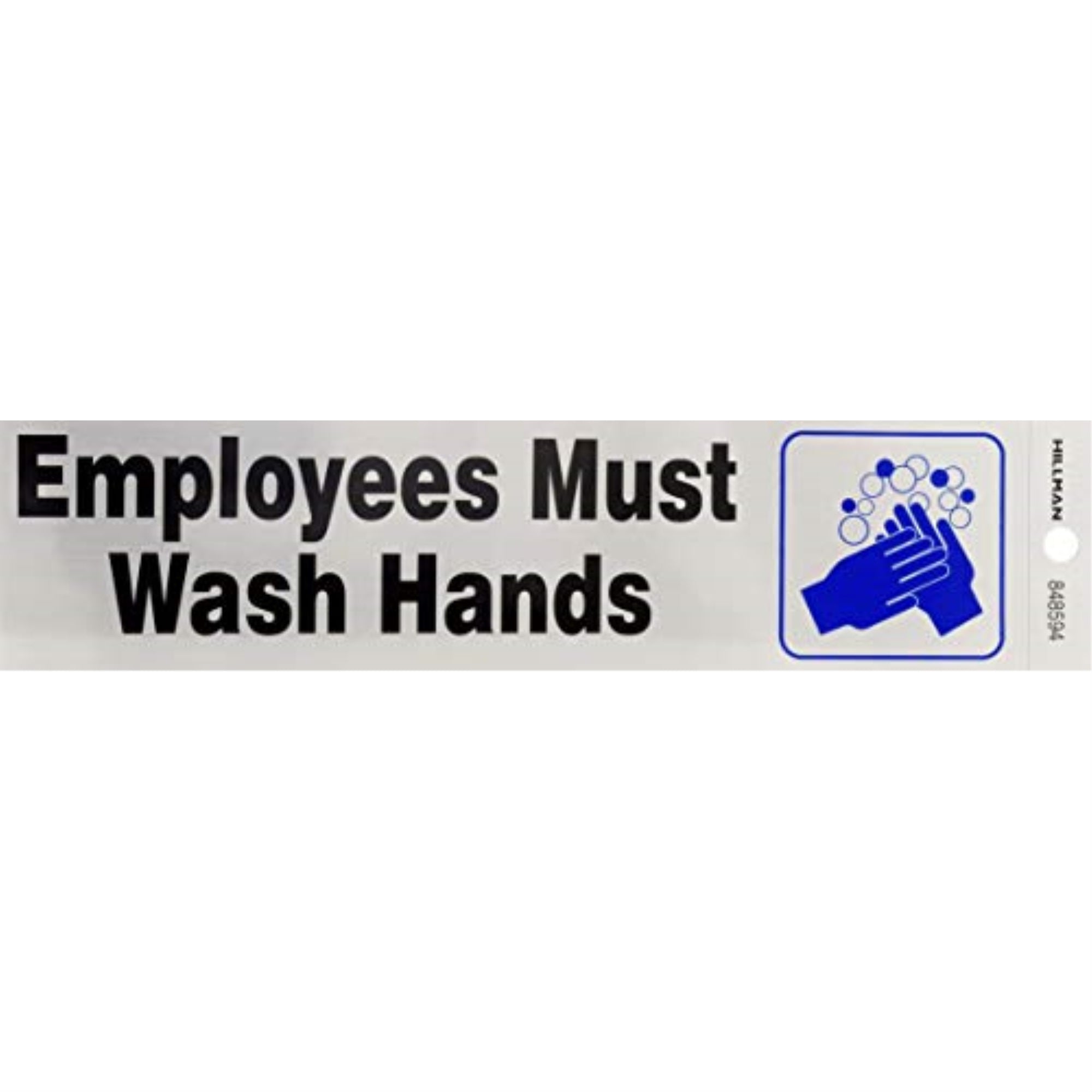 5028970 Decal Employ Hand 2X8 Hillman English Silver Health Safety Decal 2 In. H X 8 In. W (Pack Of 6)