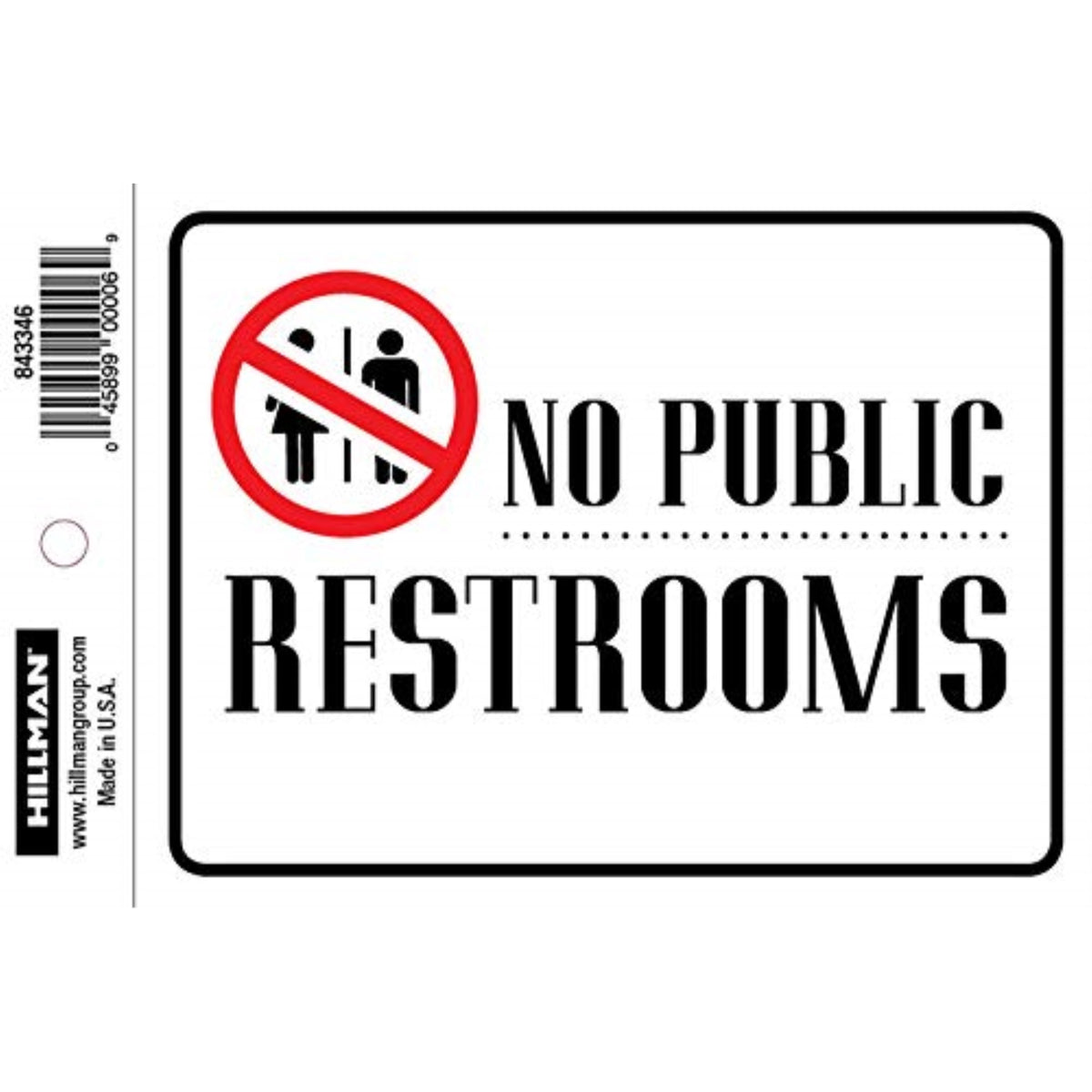 5029021 Decal No Publ Rstrm 4X6 Hillman English White Restroom Decal 4 In. H X 6 In. W (Pack Of 6)