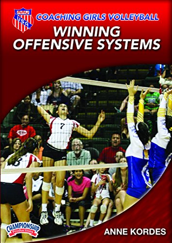 AAU COACHING GIRLS VOLLEYBALL: WINNING OFFENSIVE SYSTEMS (KORDES)