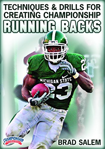 TECHNIQUESANDDRILLSFORCREATINGCHAMPIONSHIPRUNNINGBACKS(SALEM)