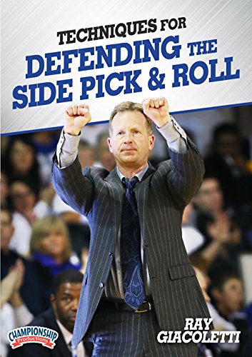 TECHNIQUES FOR DEFENDING THE SIDE PICK AND ROLL (GIACOLETTI)