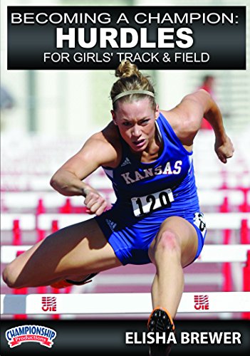 BECOMING A CHAMPION: HURDLES FOR GIRLS TRACK & FIELD (BREWER)