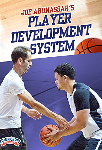 JOE ABUNASSARS PLAYER DEVELOPMENT SYSTEM