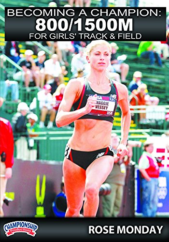 BECOMING A CHAMPION: 800/1500M FOR GIRLS TRACK & FIELD (MONDAY)