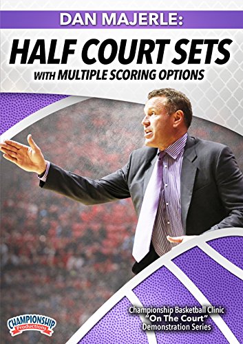 DAN MARJERLE: HALF COURT SETS WITH MULTIPLE SCORING OPTIONS