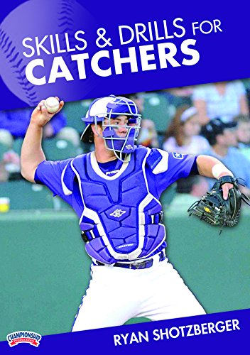 SKILLSANDDRILLSFORCATCHERS(SHOTZBERGER)
