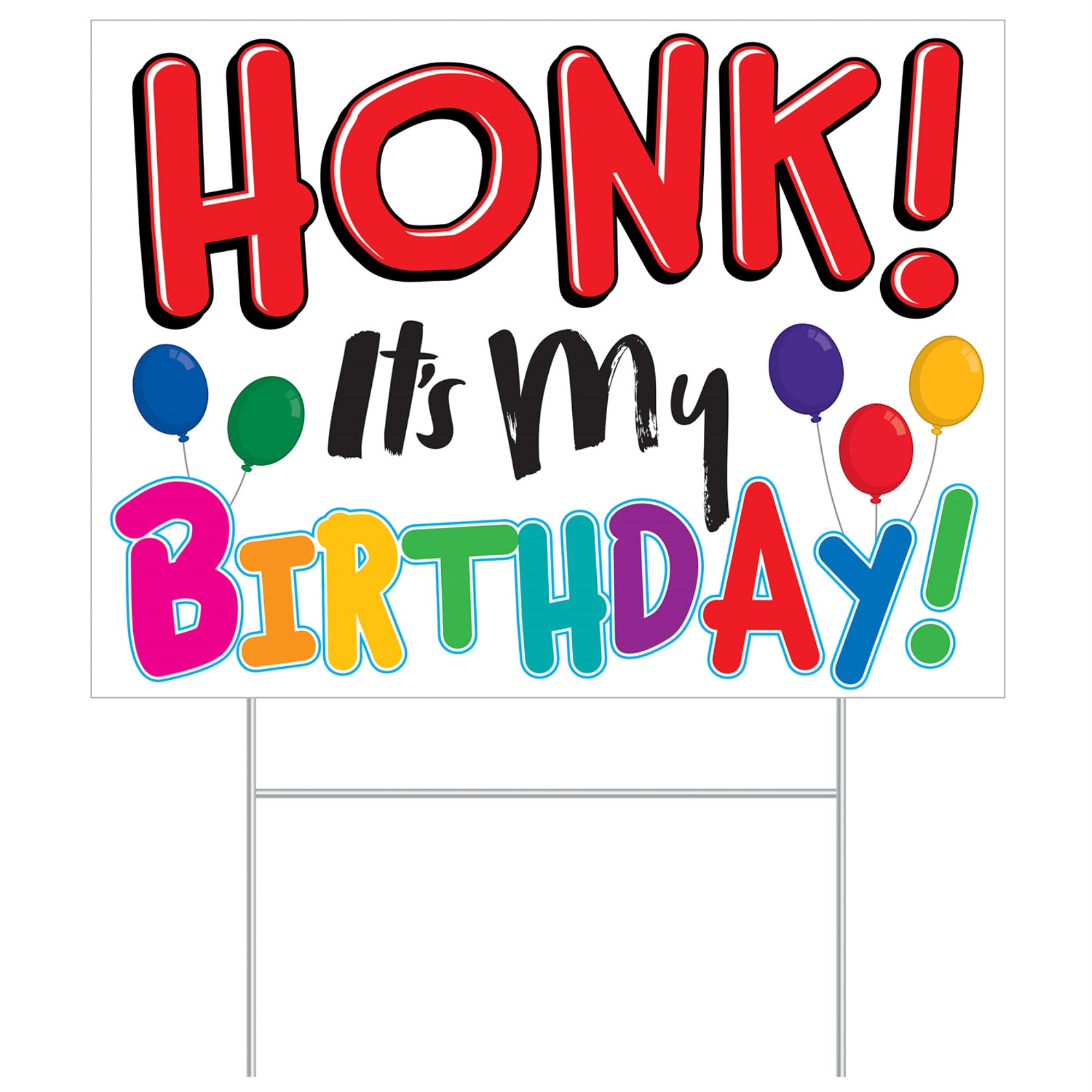Plastic Honk! Its My Birthday Yard Sign, (Pack Of 6)