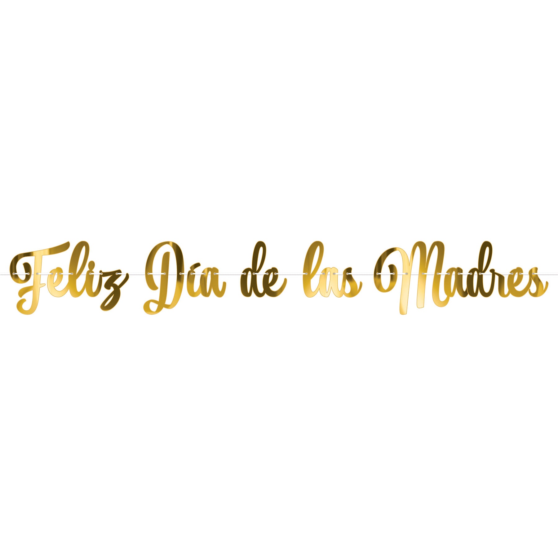 Beistle 56422 Foil Feliz Dia De La Madres Streamer