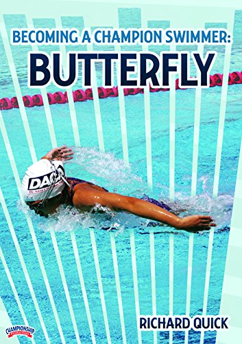 BECOMING A CHAMPION SWIMMER: BUTTERFLY(QUICK)