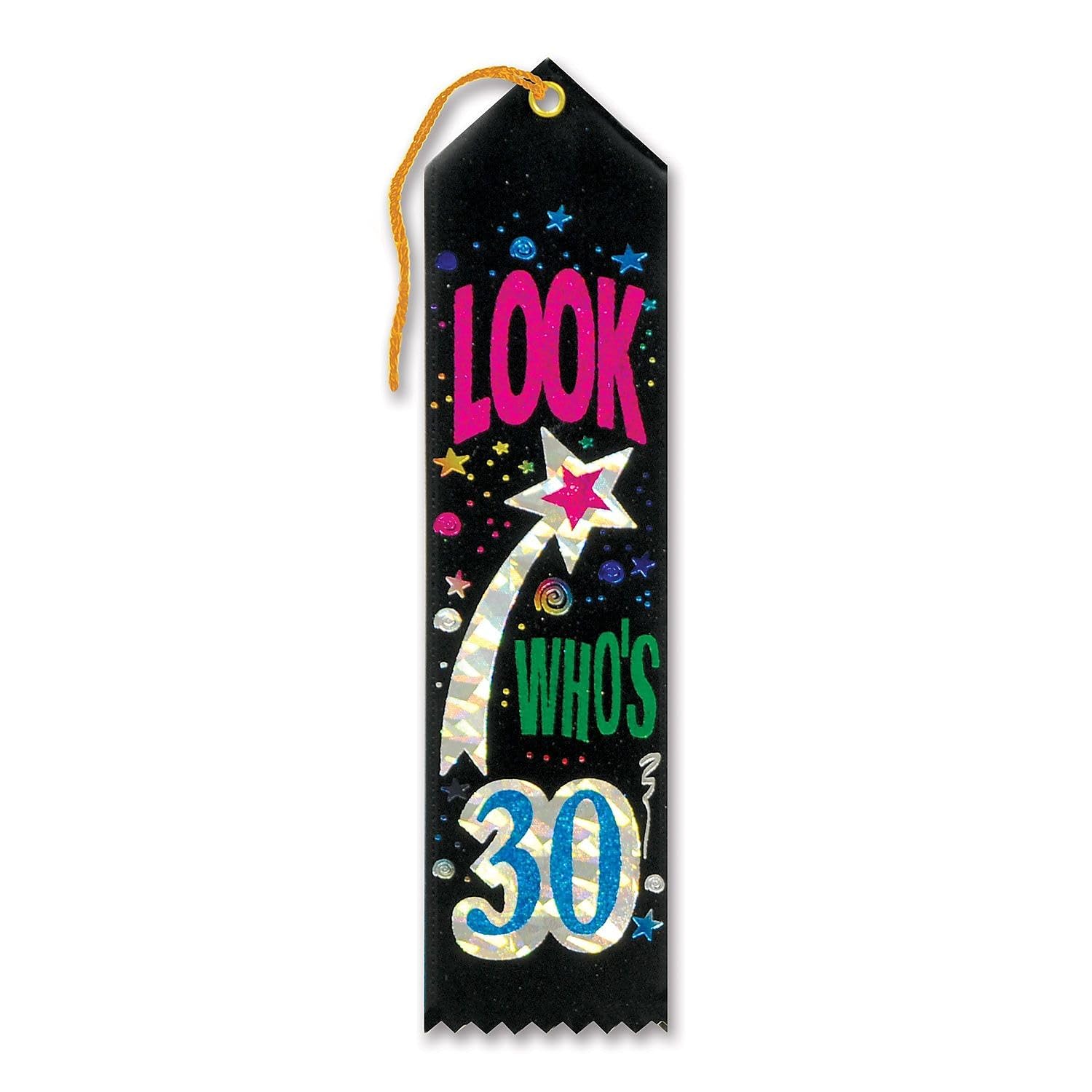 Look Whos 30 Award Ribbon (Pack of 6)