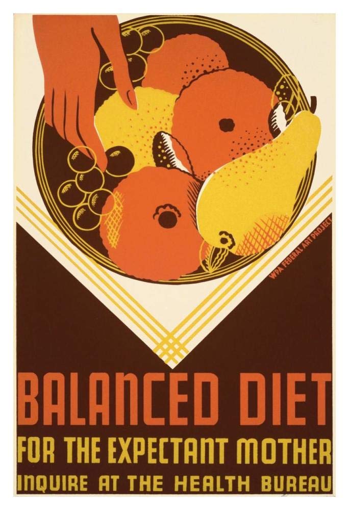 Balanced diet for the expectant mother.-Paper Art-14x20”