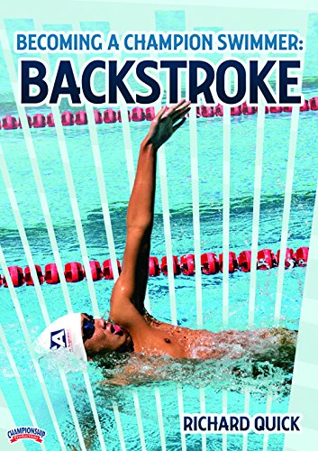 BECOMING A CHAMPION SWIMMER: BACKSTROKE(QUICK)