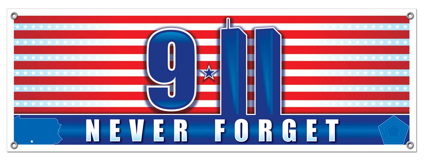 9/11 Never Forget Sign Banner