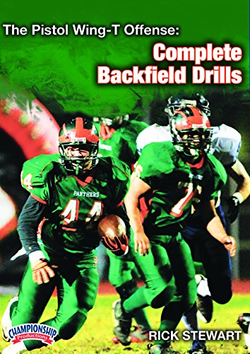 THEPISTOLWING-TOFFENSE:COMPLETEBACKFIELDDRILLS(STEWART)