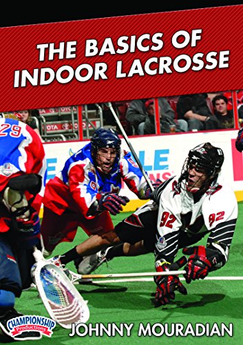 THEBASICSOFINDOORLACROSSE(MOURADIAN)