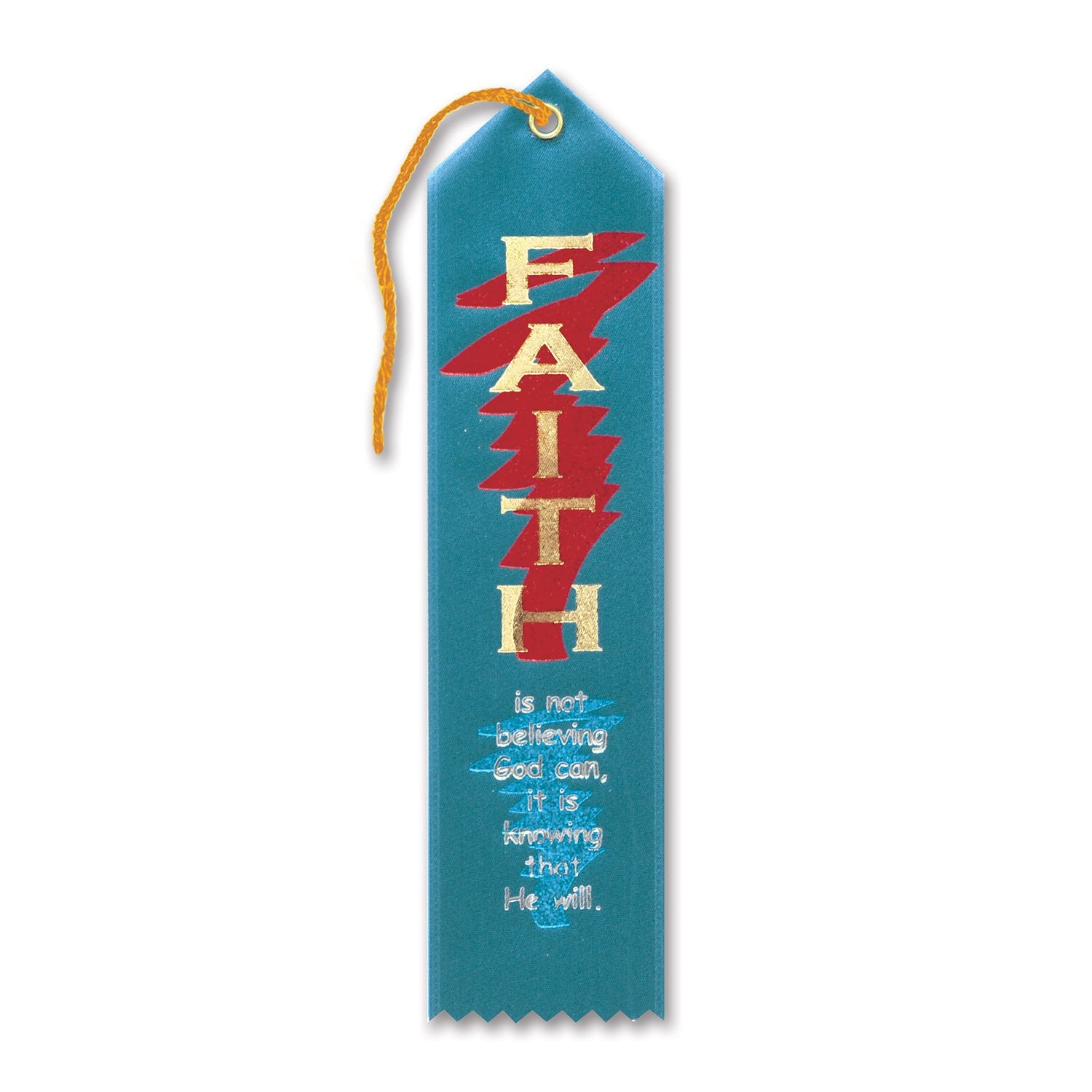 Faith Is Knowing That He Will Ribbon (Pack of 6)