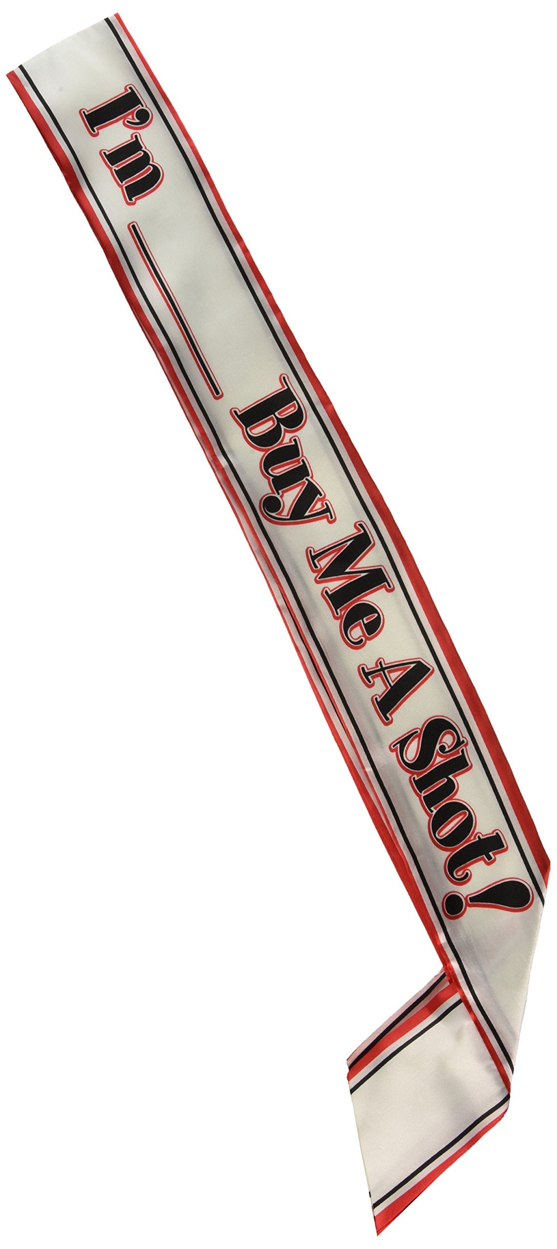 Im  Blank  Buy Me A Shot! Satin Sash (Pack of 6)