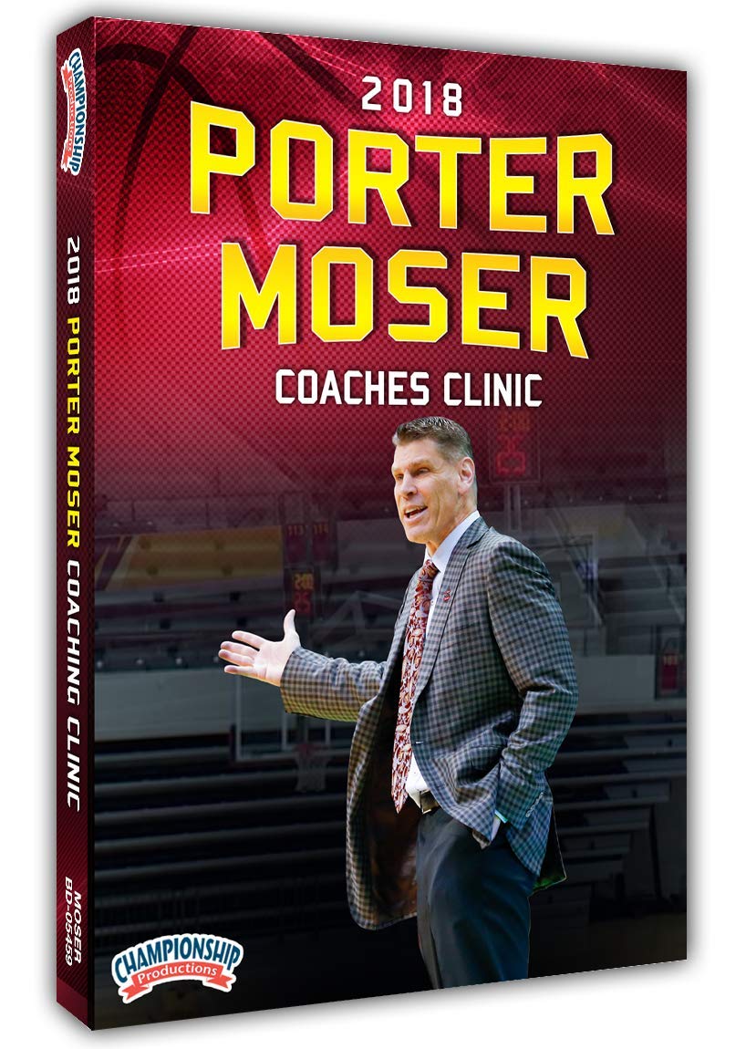 2018 PORTER MOSER COACHING CLINIC