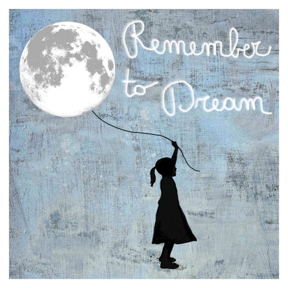 Remember to Dream-Paper Art-32x32”