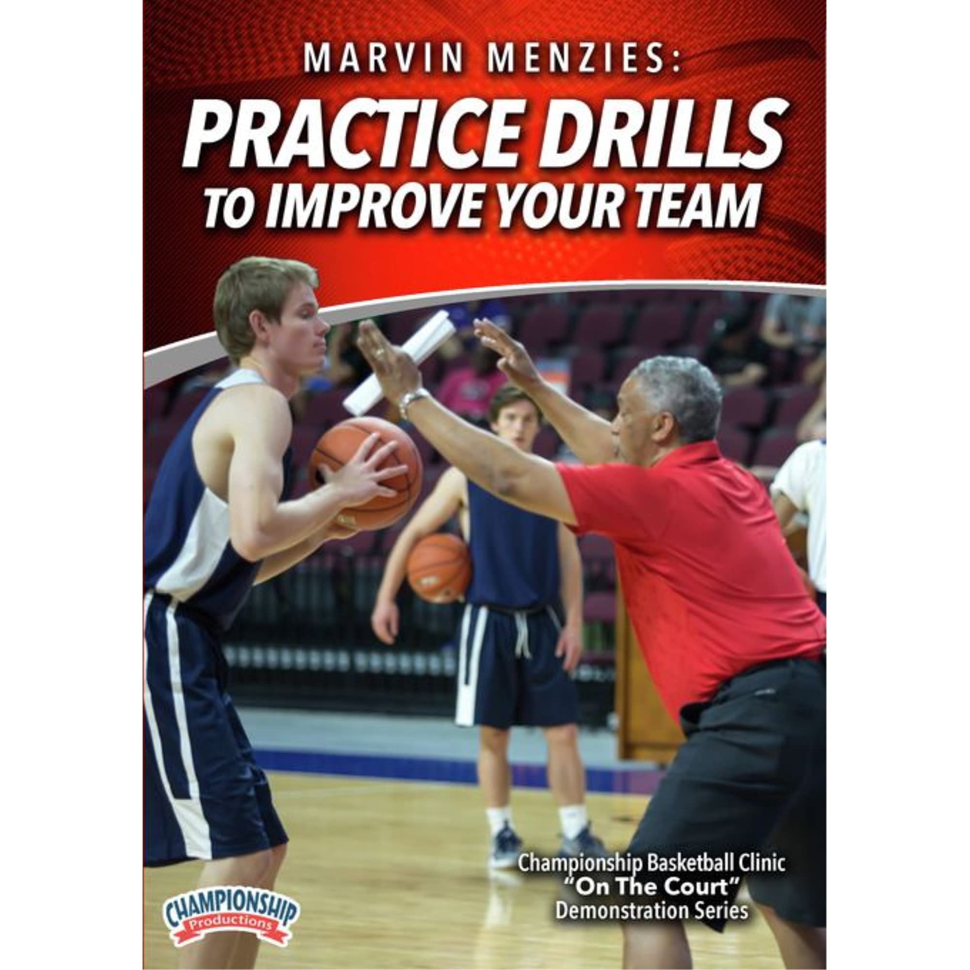 MARVIN MENZIES: PRACTICE DRILLS TO IMPROVE YOUR TEAM