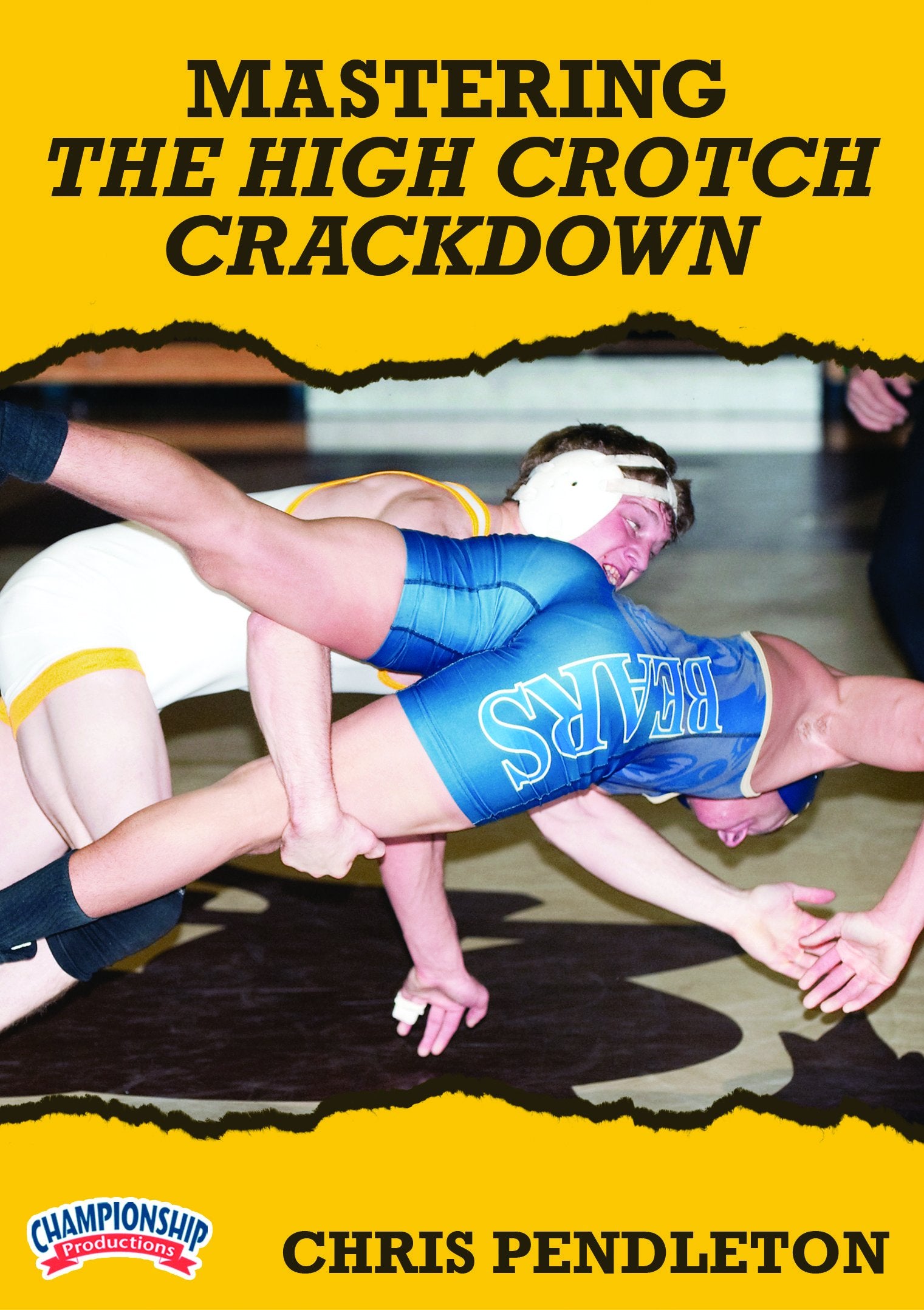 MASTERING THE HIGH CROTCH CRACKDOWN (PENDELTON)