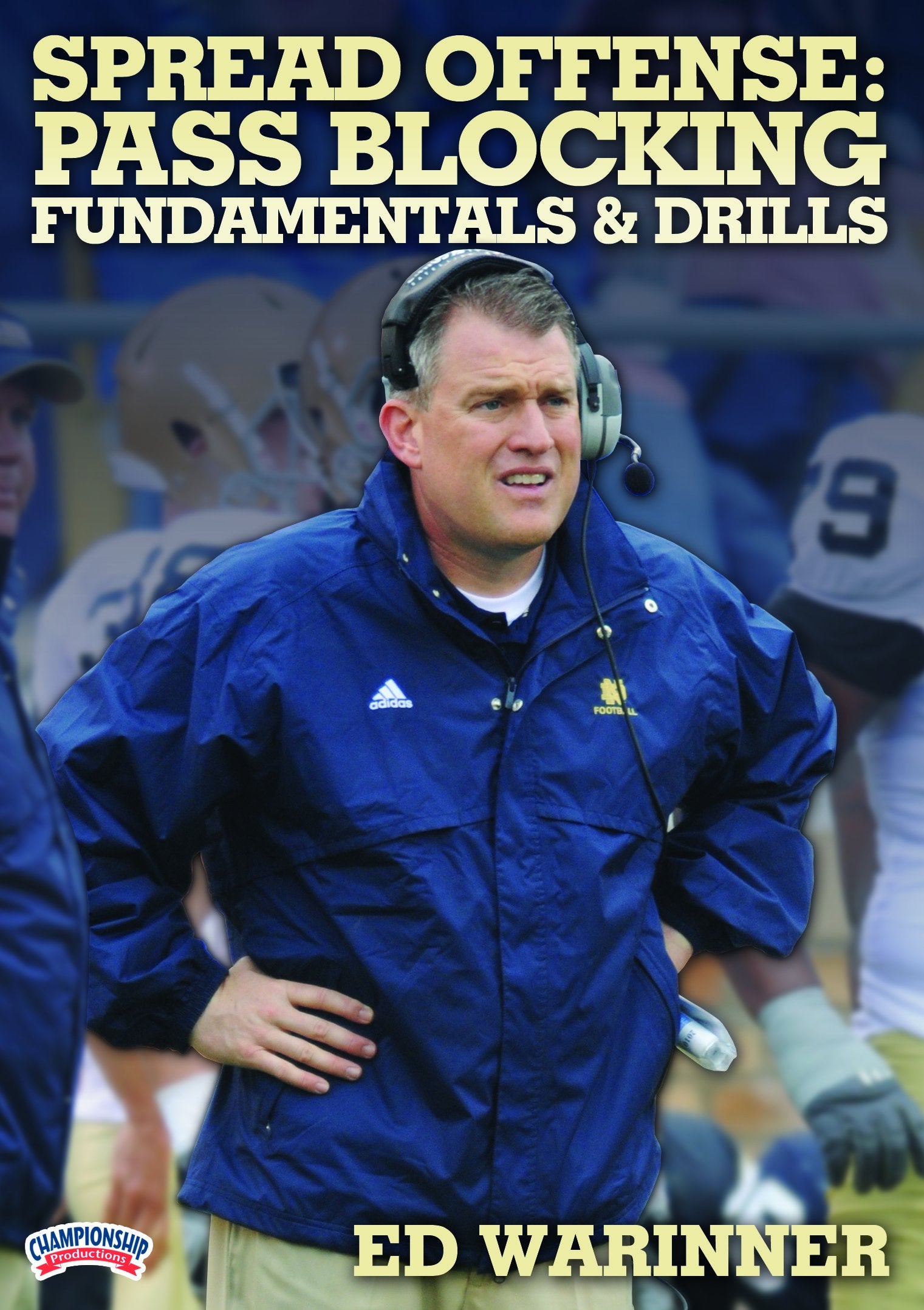 SPREADOFFENSE:PASSKBLOCKINGFUNDAMENTALS&DRILLS(WARINNER)