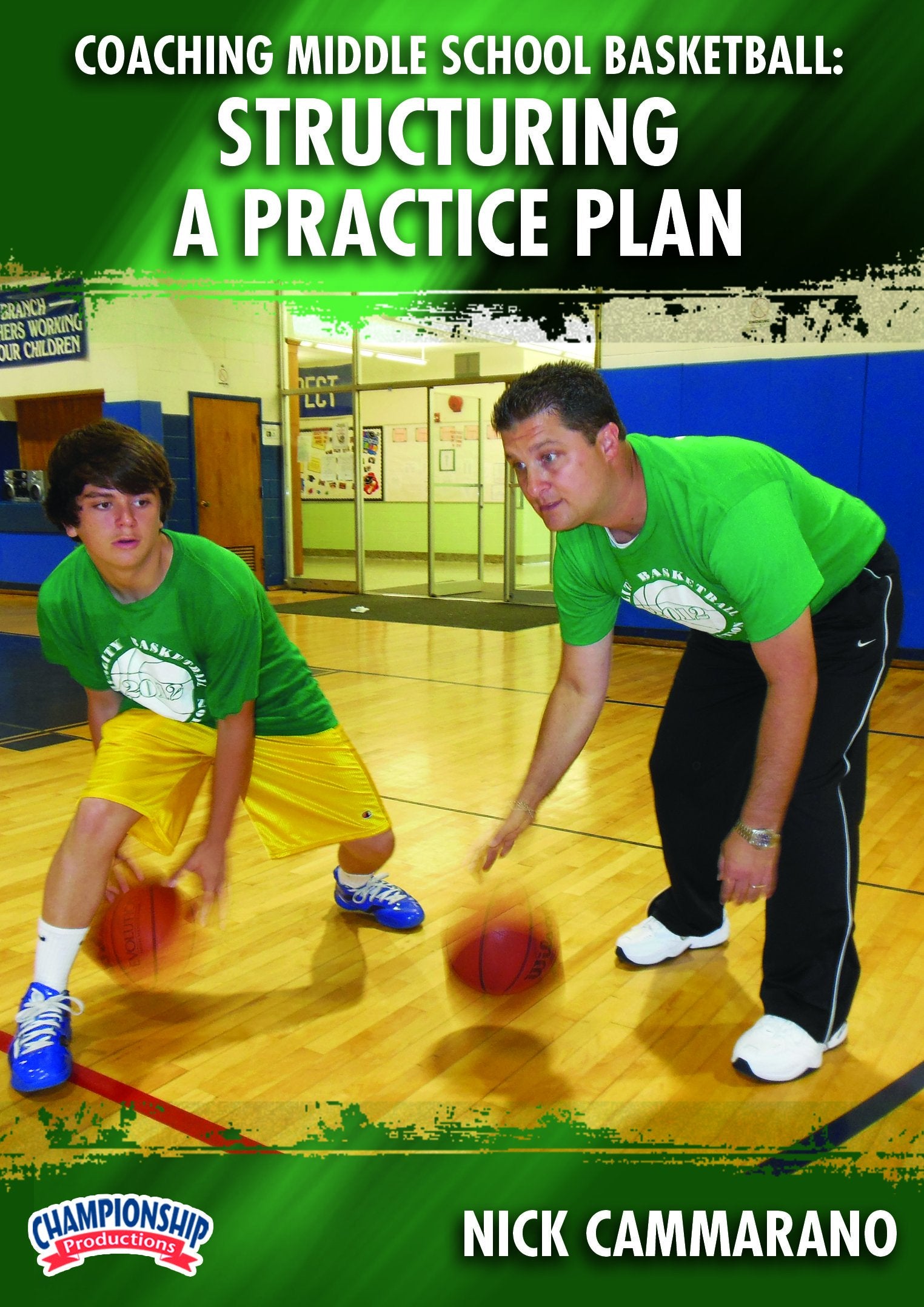 COACHINGMIDDLESCHOOLBASKETBALL:STRUCTURINGAPRACTICEPLAN(CAMMARANO)