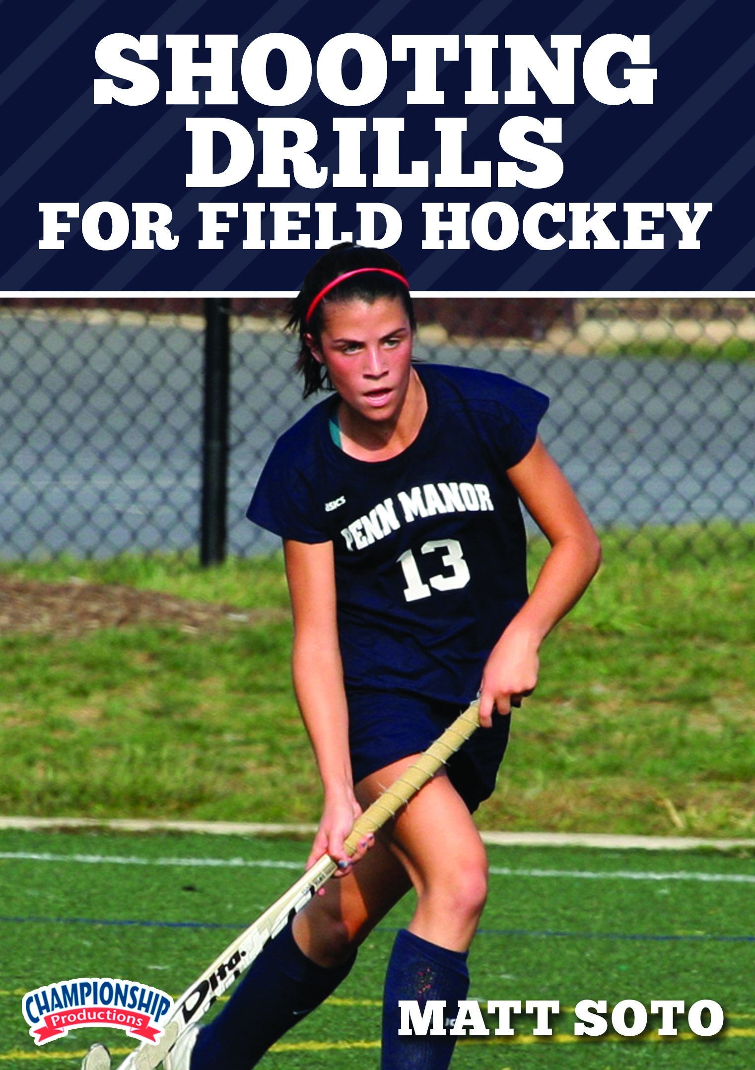 SHOOTINGDRILLSFORFIELDHOCKEY(SOTO)