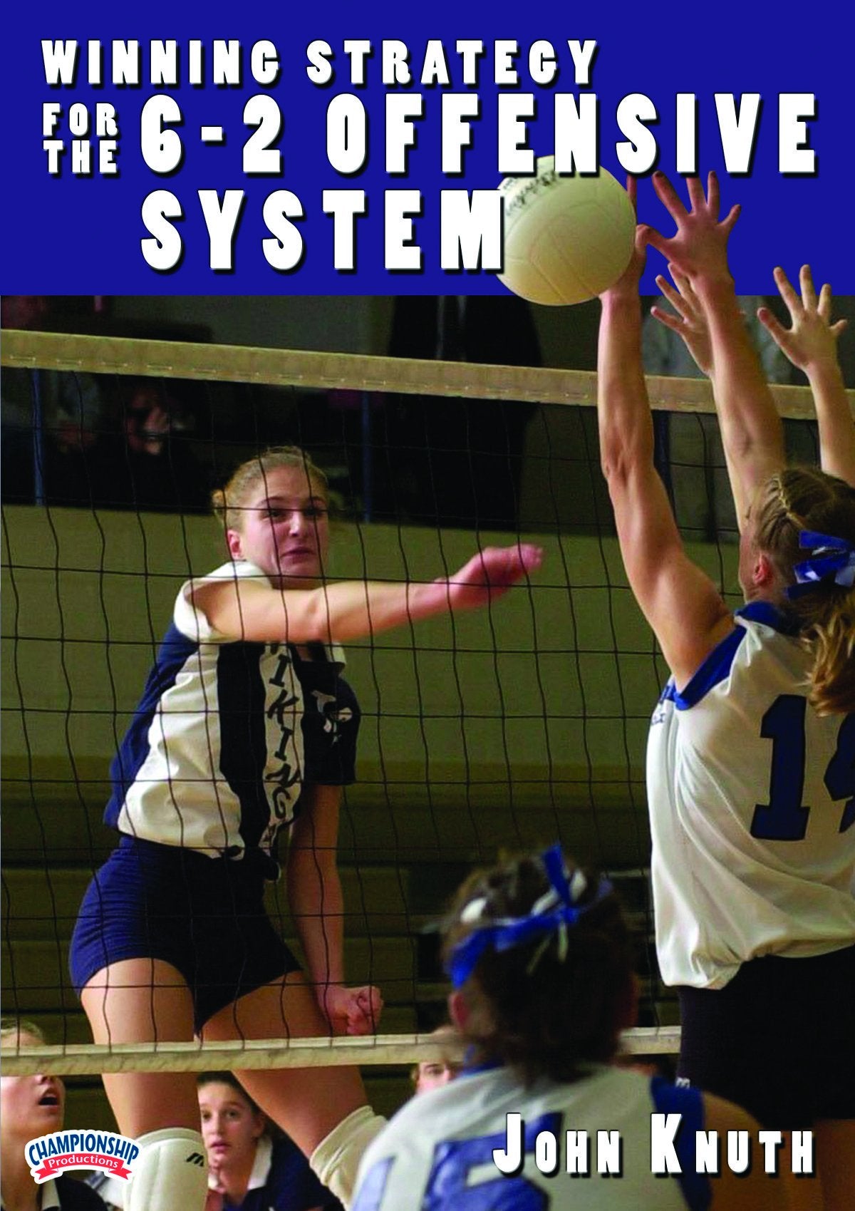 THE 6-2 OFFENSE: SYSTEM GUIDE AND P LAY