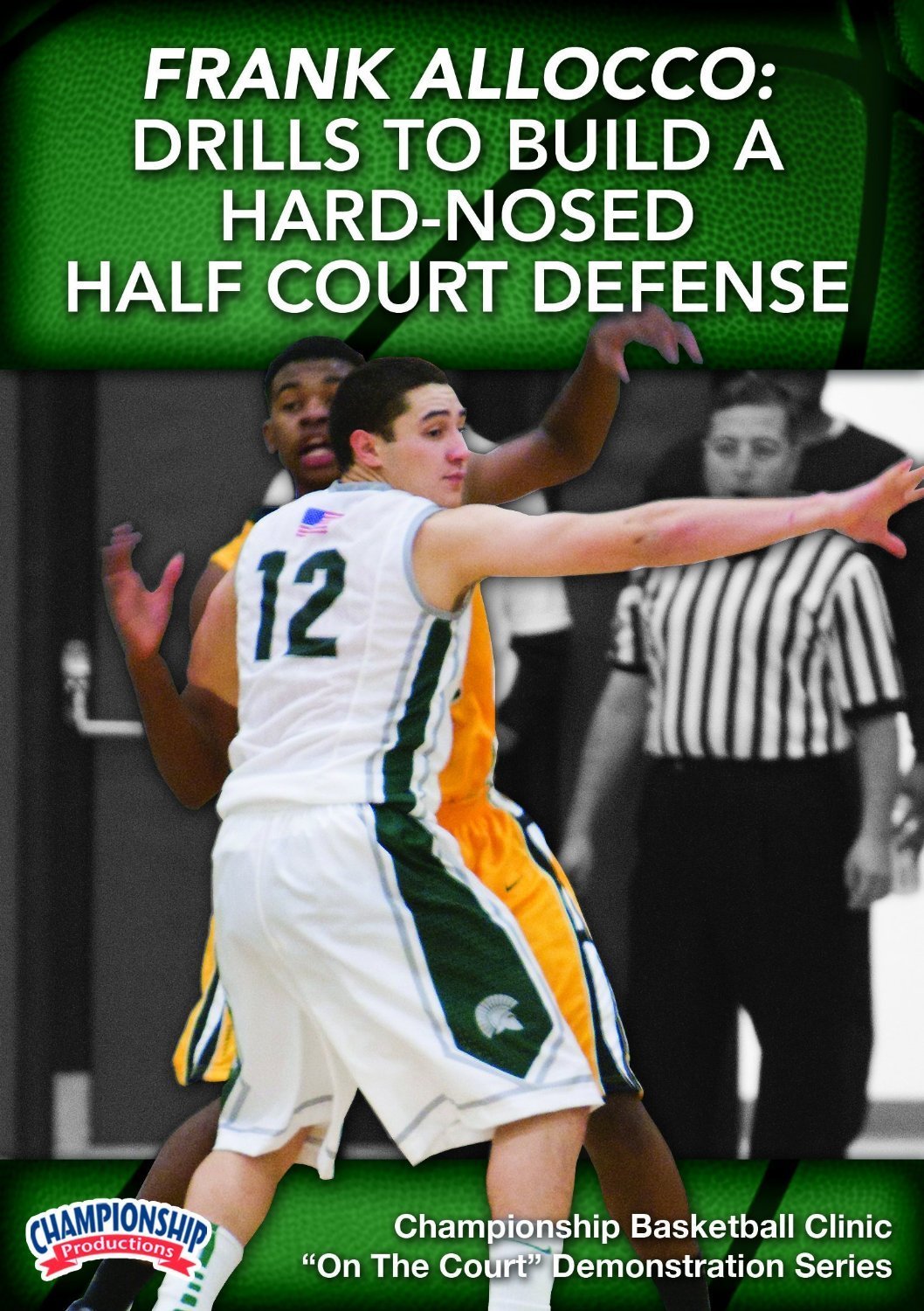 FRANKALLOCCO:SKILLSANDDRILLSFORBUILDINGHARDNOSEDHALFCOURTTEAMDEFENSE