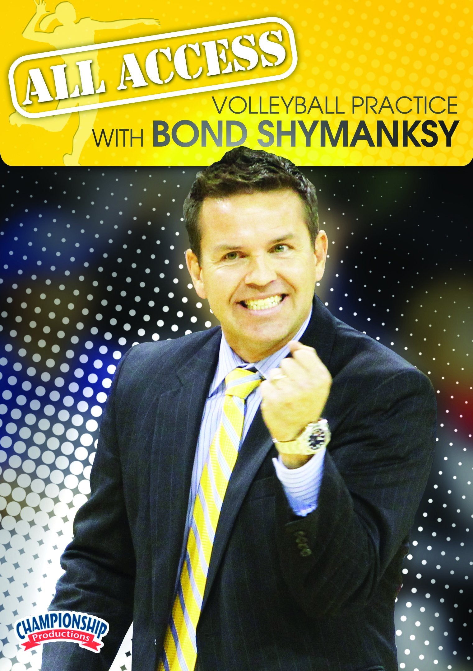 ALL ACCESS VOLLEYBALL PRACTICE WITH BOND SHYMANSKY
