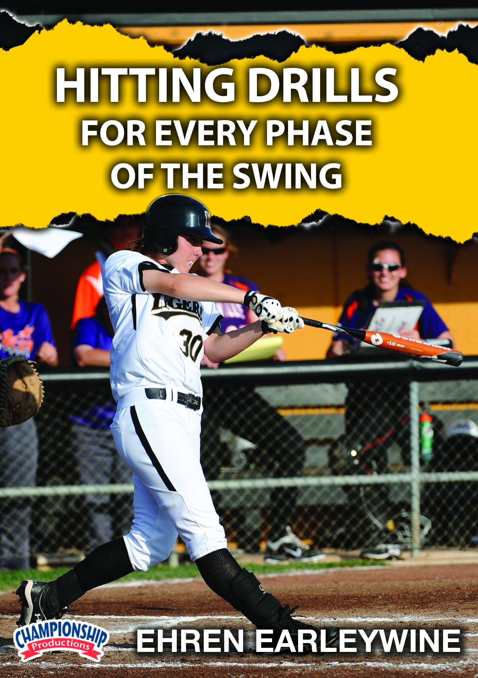HITTING DRILLS FOR EVERY PHASE OF THE SWING (EARLEYWINE)