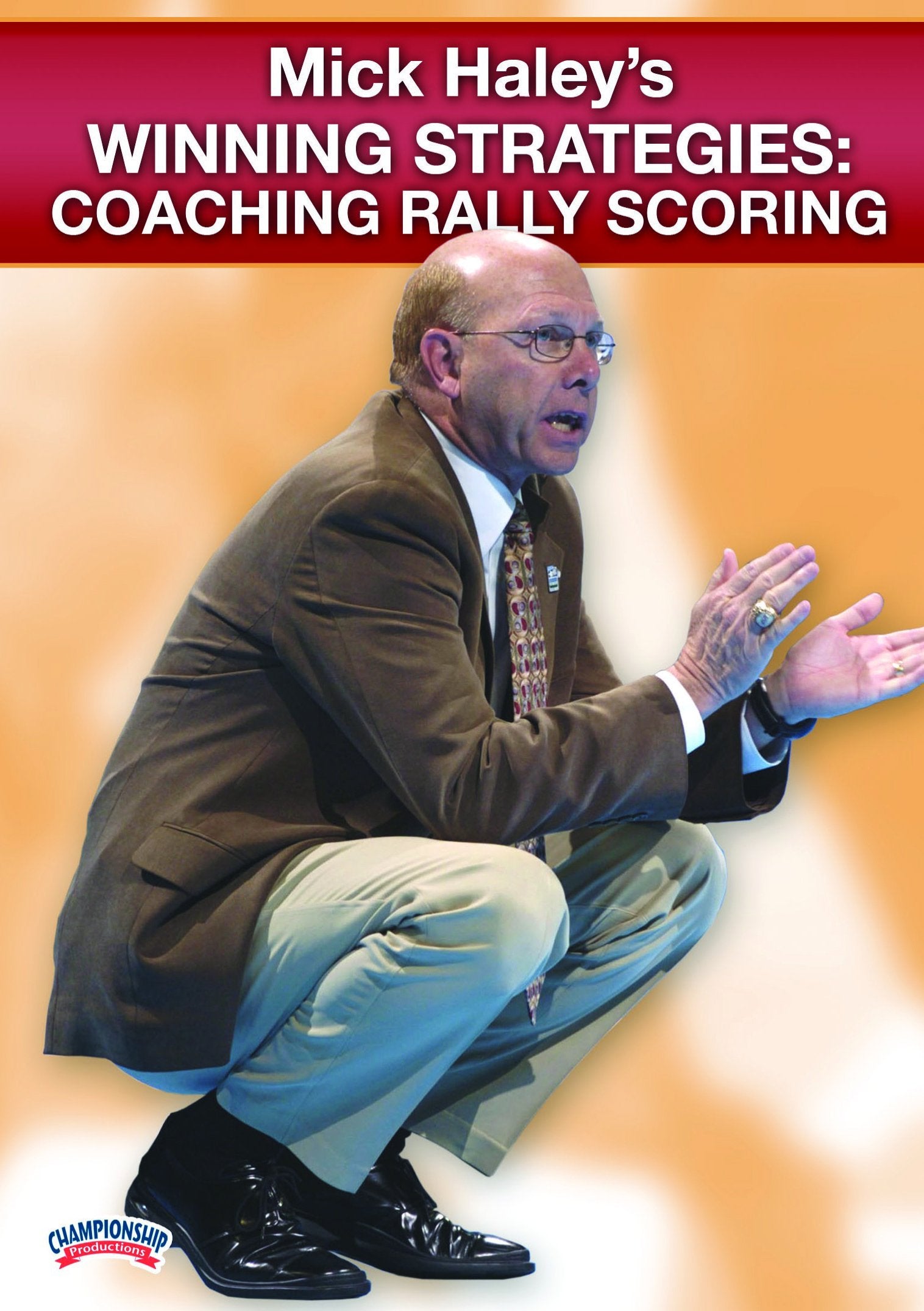 MICK HALEYS WINNING STRATEGIES:COACHING RALLY