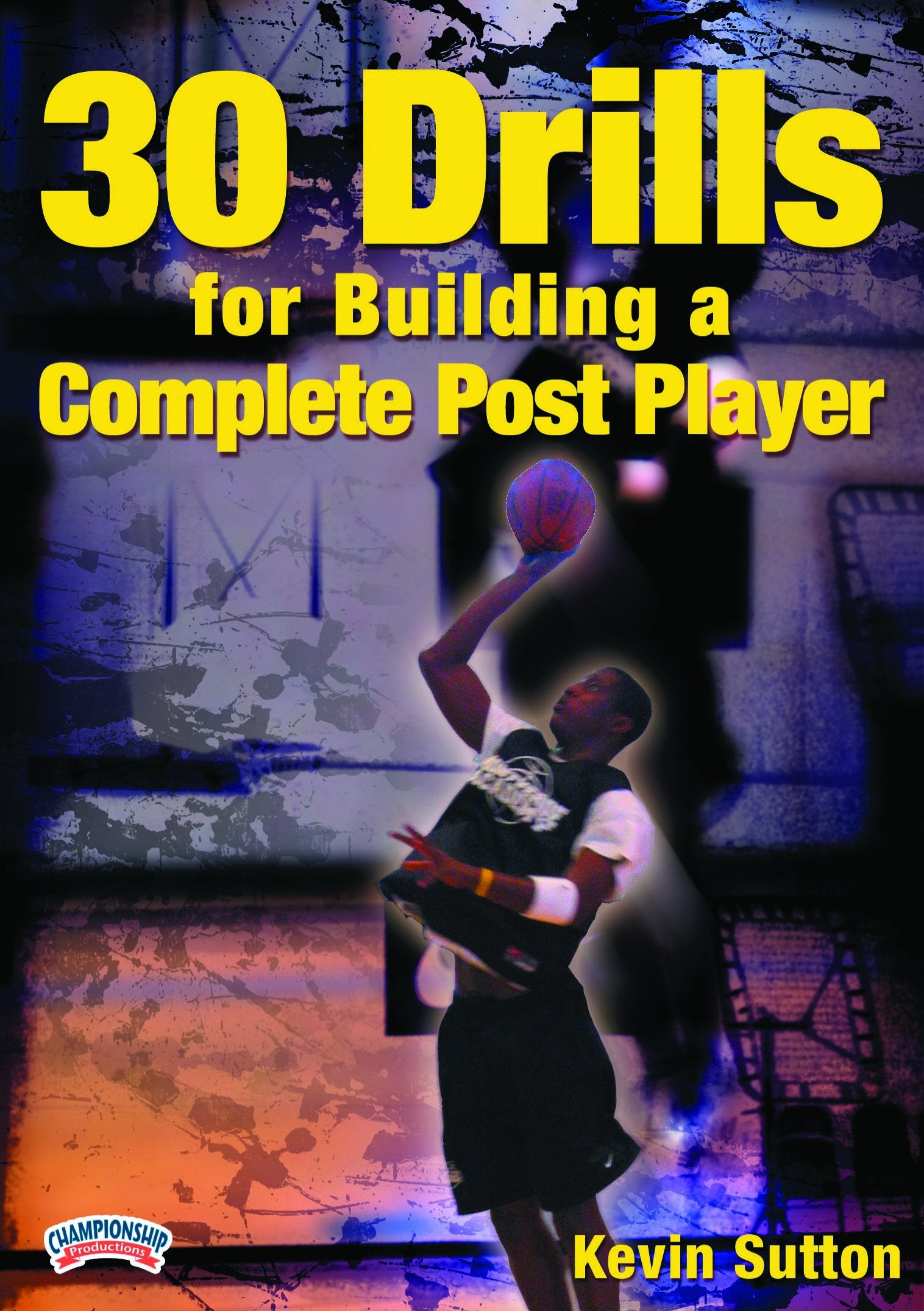KEVINSUTTON:30DRILLSFORBUILDINGACOMPLETE