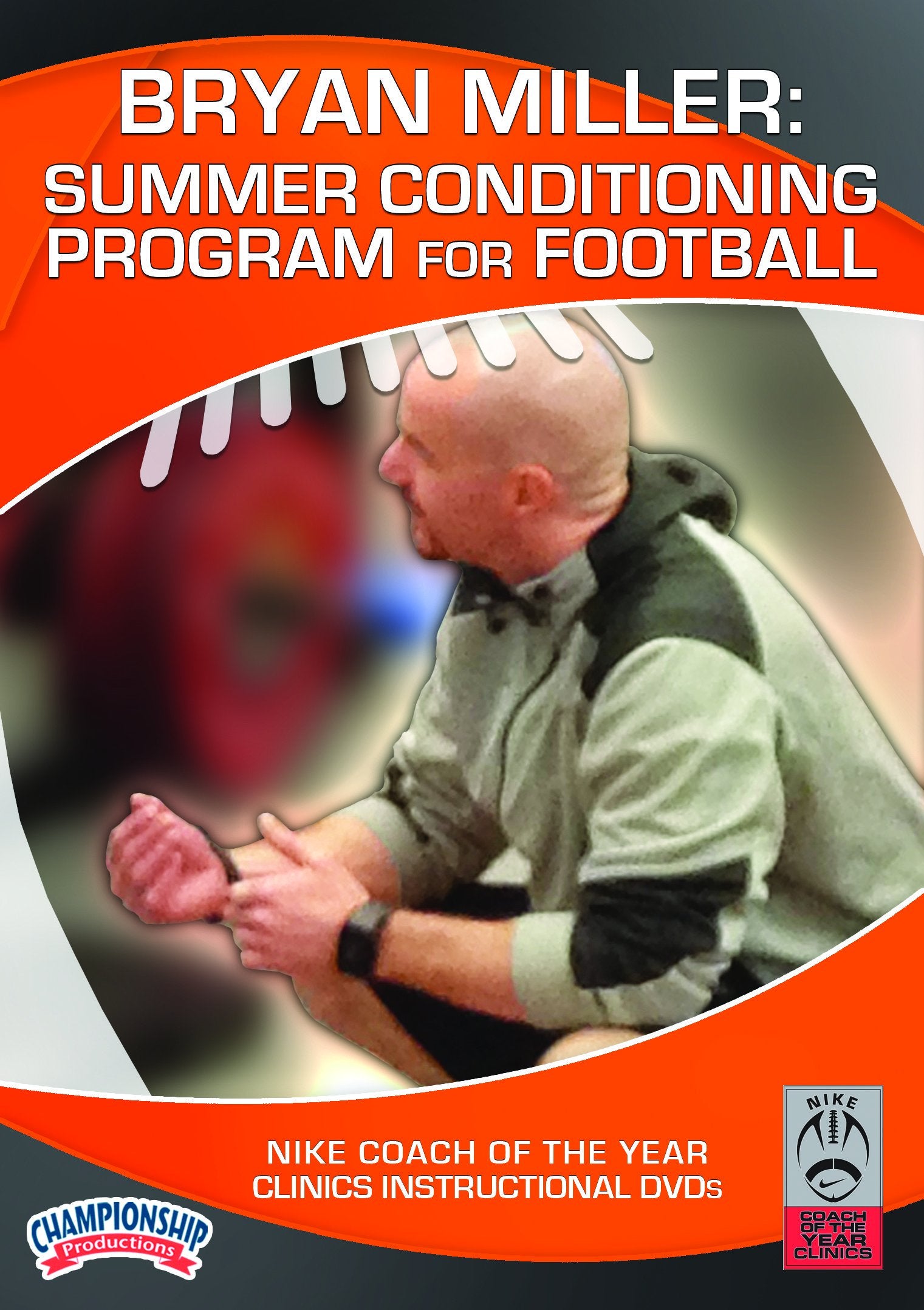 BRYANMILLER:SUMMERCONDITIONINGPROGRAMFORFOOTBALL(MILLER)