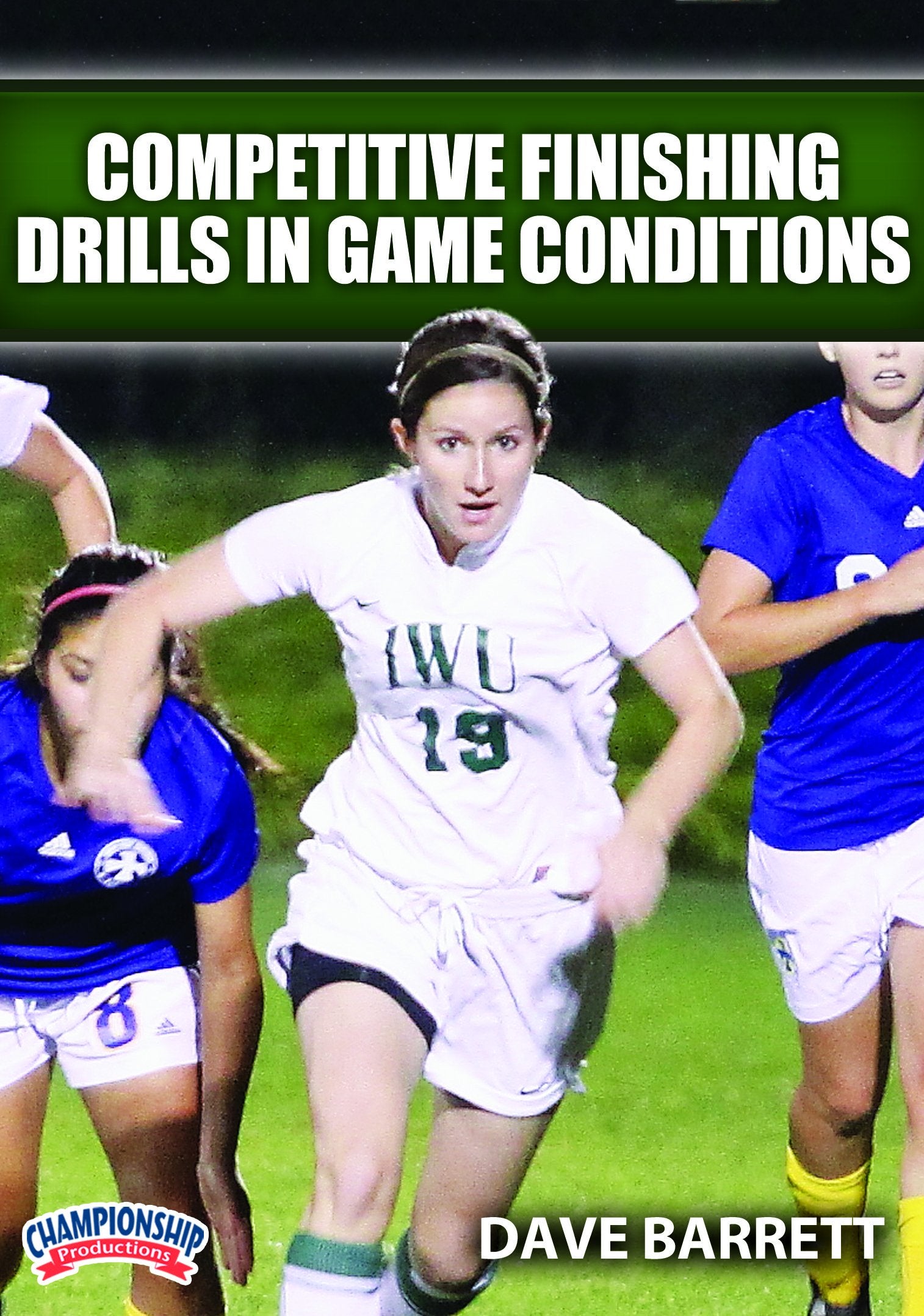COMPETITIVE FINISHING DRILLS IN GAME CONDITIONS (BARRETT)