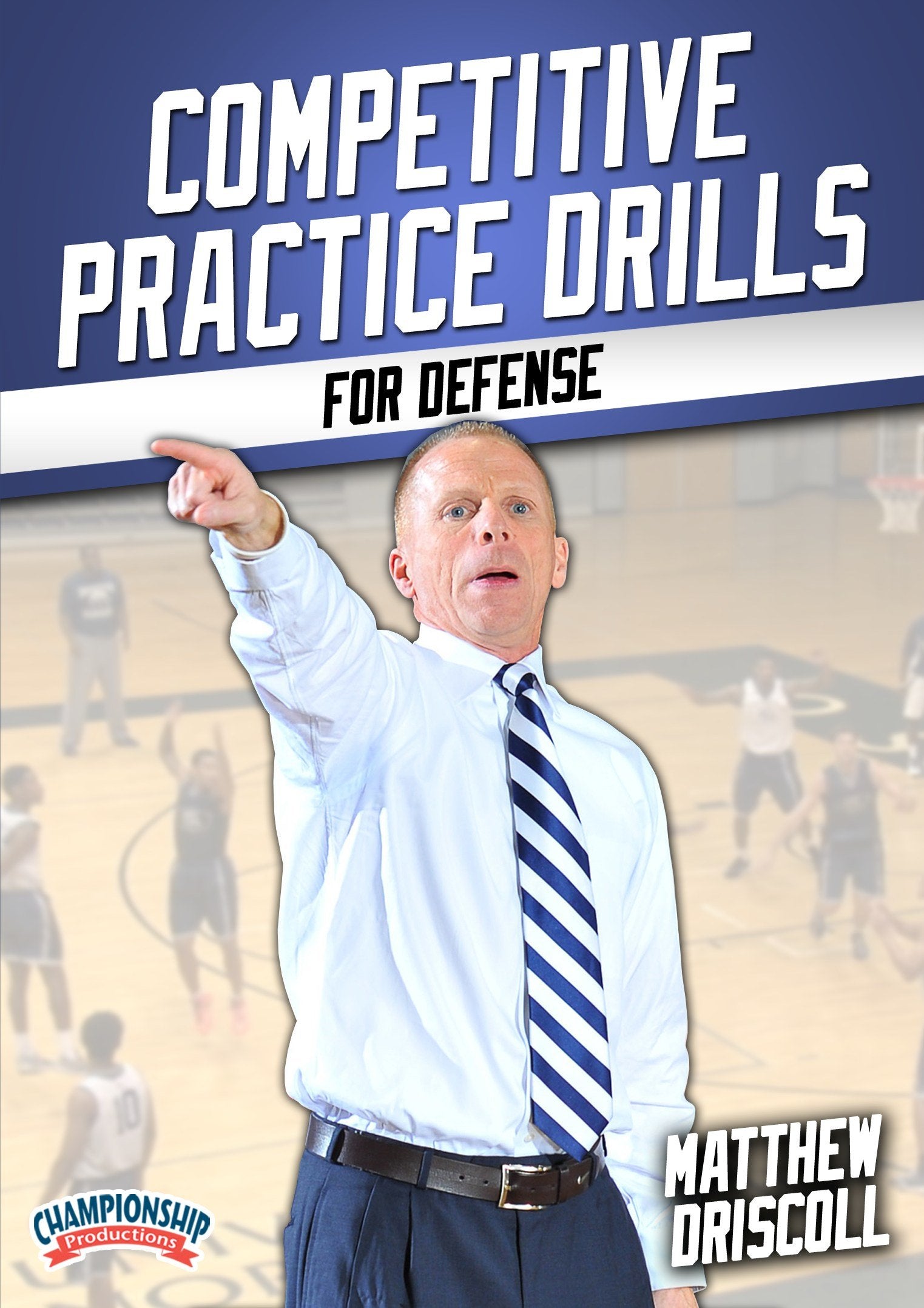 COMPETITIVEPRACTICEDRILLSFORDEFENSE(DRISCOLL)